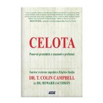 Dr. T. Colin Campbell in dr. Howard Jacobson: Celota - ponovni premislek o znanosti o prehrani