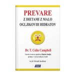 Dr. T. Colin Campbell: PREVARE z dietami z malo ogljikovih hidratov